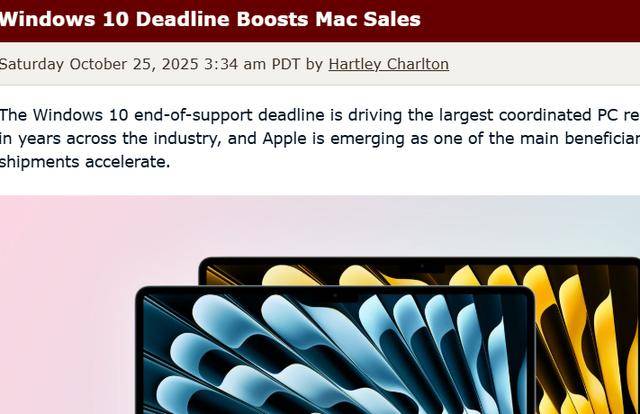Windows 10退役引发换机潮,苹果Mac成最大赢家